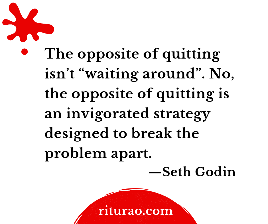 The common sense of quitting